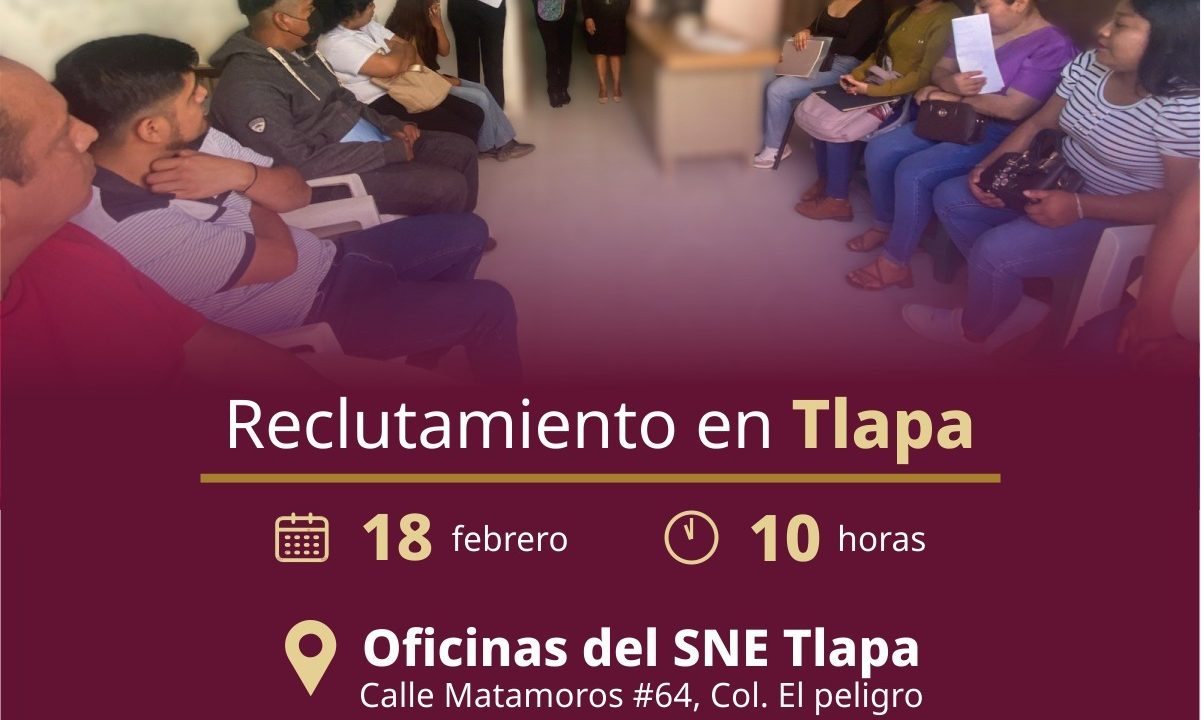 Inicia en Tlapa jornada de reclutamiento con 50 vacantes disponibles