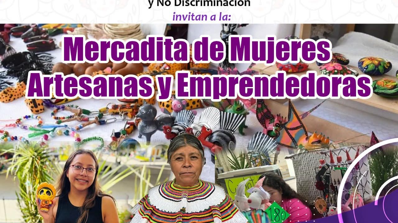 POR DIA INTERNACIONAL DE LA MUJER GOBIERNO ESTATAL IMPULSA MERCADIDA DE MUJERES ARTESANAS Y EMPRENDEDORAS